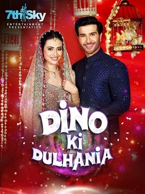 Dino Ki Dulhaniya (2018) Movie | Hindi Full Movie HDRip - [300MB]