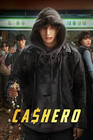 Cashero 2025 Season 1 Dual Audio WEB-DL | Hindi Full Movie [ALL Episode]